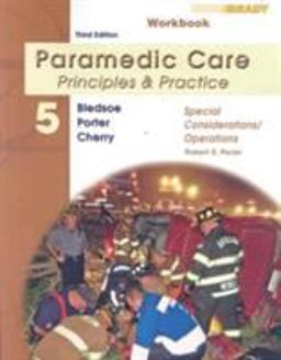 Paramedic Care - Principles and Practice