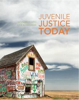 Juvenile Justice Today Juvenile Justice Today
