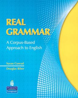 Real Grammar A Corpus-Based Approach to English  9780135155875 Front Cover