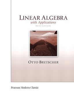 Linear Algebra with Applications (Classic Version) 5th 9780135162972 Front Cover