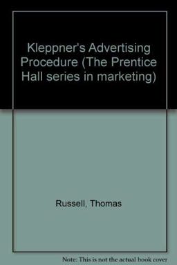 Kleppner's Advertising Procedure Kleppner's Advertising Procedure