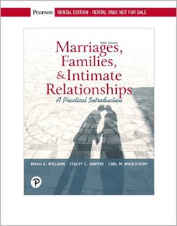 Marriages, Families, and Intimate Relationships 5th 9780135164723 Front Cover