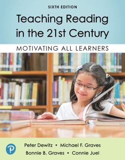Teaching Reading in the 21st Century Motivating All Learners and Mylab Education with Enhanced Pearson EText -- Access Card Package 6th 9780135166888 Front Cover