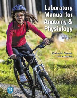 Laboratory Manual for Anatomy and Physiology