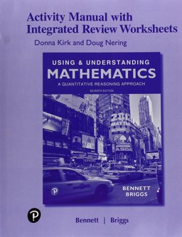 Student Activity Manual with Integrated Review Worksheets for Using and Understanding Mathematics