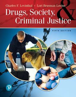 Drugs, Society and Criminal Justice 5th 9780135180037 Front Cover