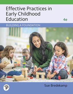 Revel for Effective Practices in Early Childhood Education Building a Foundation -- Access Card 4th 9780135180891 Front Cover