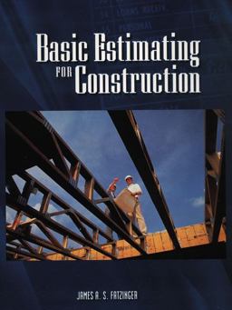 Basic Estimating for Construction 1st 9780135182673 Front Cover