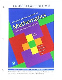 A Problem Solving Approach to Mathematics for Elementary School Teachers, Loose-Leaf Edition