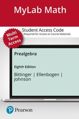 MyLab Math with Pearson EText -- Standalone Access Card -- for Prealgebra