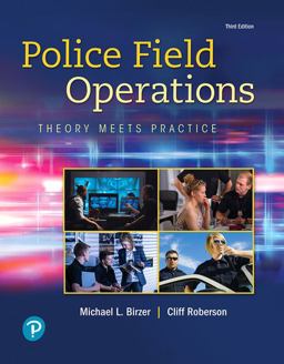 Police Field Operations Theory Meets Practice 3rd 9780135186299 Front Cover