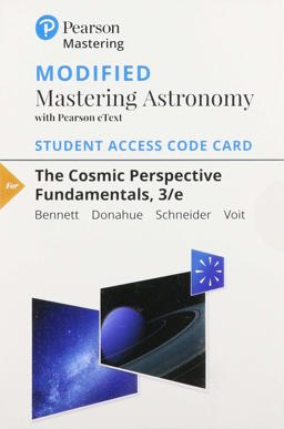Modified Mastering Astronomy with Pearson EText -- Standalone Access Card -- for the Cosmic Perspective Fundamentals 3rd 9780135188736 Front Cover