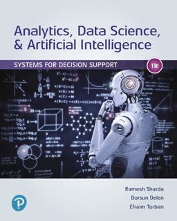 Analytics, Data Science, & Artificial Intelligence: Systems for Decision Support  9780135192016 Front Cover