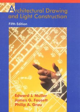 Architectural Drawing and Light Construction 5th 9780135205297 Front Cover