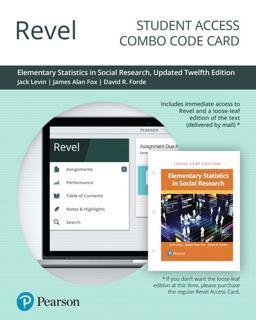 Revel for Elementary Statistics in Social Research Updated Edition -- Combo Access Card Revel for Elementary Statistics in Social Research Updated Edition -- Combo Access Card