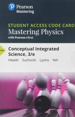 Mastering Physics with Pearson EText -- Standalone Access Card -- for Conceptual Integrated Science