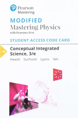 Modified Mastering Physics with Pearson EText -- Standalone Access Card -- for Conceptual Integrated Science