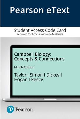 Pearson EText Campbell Biology Concepts and Connections -- Access Card 9th 9780135213827 Front Cover