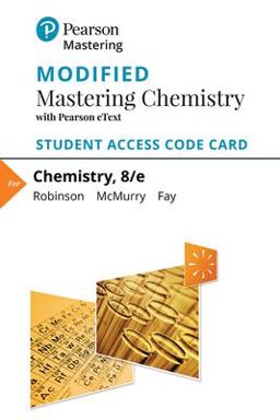 Modified Mastering Chemistry with Pearson EText -- Standalone Access Card -- for Chemistry