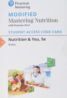 Modified Mastering Nutrition with MyDietAnalysis with Pearson EText -- Standalone Access Card -- for Nutrition and You
