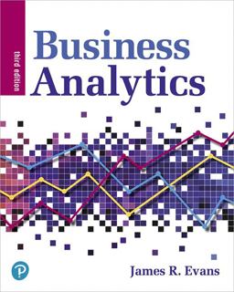Business Analytics, Loose-Leaf Edition 3rd 9780135231692 Front Cover