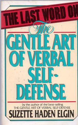 Last Word on the Gentle Art of Verbal Self-Defense  9780135240670 Front Cover