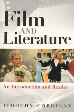 Film and Literature An Introduction and Reader  9780135265420 Front Cover