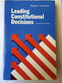 Leading Constitutional Decisions