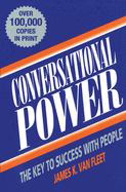 Conversational Power The Key to Success with People  9780135296370 Front Cover