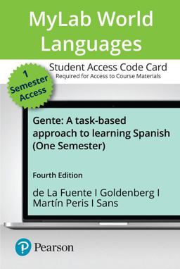MyLab Spanish with Pearson eText -- Access Card -- for Gente: A task-based approach to learning Spanish (One-Semester) 4th 9780135307632 Front Cover
