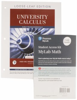 University Calculus, Single Variable Loose-Leaf Version Plus Mylab Math with Pearson EText -- Access Card Package