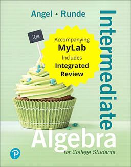 Intermediate Algebra for College Students with Integrated Review Plus Mylab Math with Pearson EText -- Access Card Package
