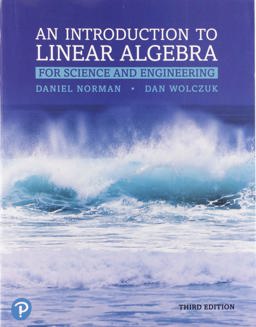 Introduction to Linear Algebra for Science and Engineering Plus Mylab Mathematics with Pearson EText -- Access Card Package 3rd 9780135309025 Front Cover