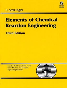 Elements of Chemical Reaction Engineering 3rd 9780135317082 Front Cover
