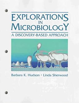 Explorations in Microbiology