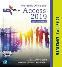 Your Office Microsoft Office 365, Access 2019 Comprehensive  9780135391969 Front Cover