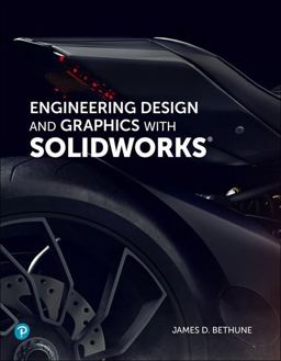 Engineering Design and Graphics with SolidWorks 2019  9780135401750 Front Cover