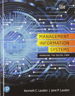 Management Information Systems Managing the Digital Firm Plus Mylab MIS with Pearson EText -- Access Card Package 16th 2019 9780135409091 Front Cover