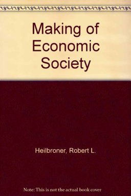 The Making of Economic Society