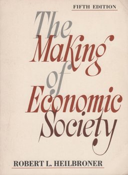 The Making of Economic Society