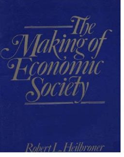 The Making of Economic Society