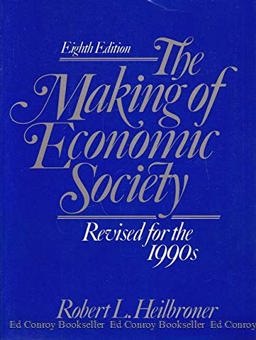The Making of an Economic Society