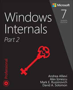 Windows Internals, Part 2 7th 9780135462409 Front Cover