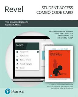 Revel for the Dynamic Child, 2e -- Combo Access Card 2nd 9780135464878 Front Cover