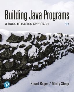 Building Java Programs A Back to Basics Approach 5th 9780135471944 Front Cover
