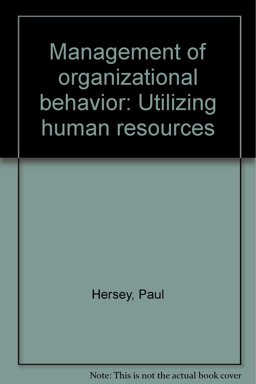 Management of Organizational Behavior Management of Organizational Behavior