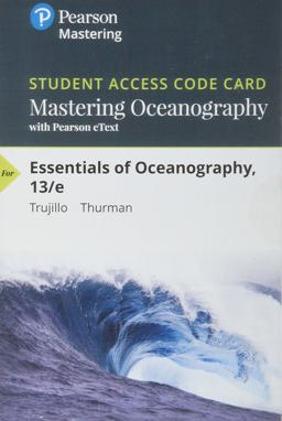 Mastering Oceanography with Pearson EText -- Standalone Access Card -- for Essentials of Oceanography