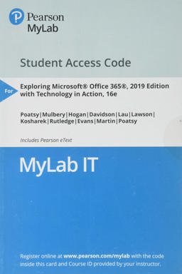 MyLab IT with Pearson EText -- Access Card -- for Exploring 2019 with Technology in Action