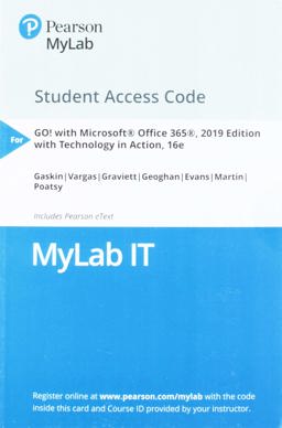 MyLab IT with Pearson EText -- Access Card -- for GO! 2019 with Technology in Action