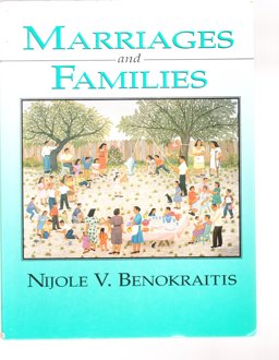 Marriages and Families Marriages and Families